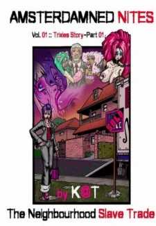 Amsterdamned Nites – Trixies Story1
