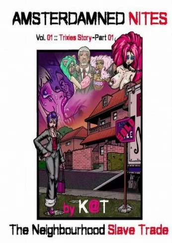Amsterdamned Nites – Trixies Story