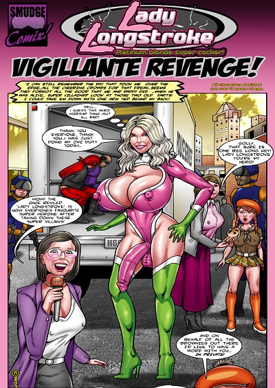 Revenge & Vigillante- Lady Longstroke