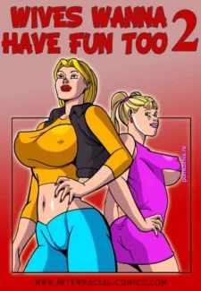 Interracial- Wives wanna have fun too 2a