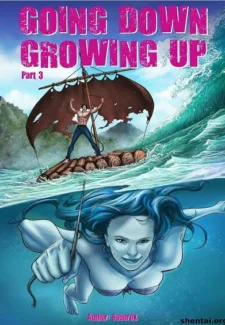 Going Down Growing Up 3 Fantasy