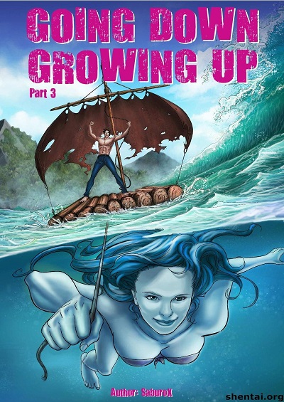 Going Down Growing Up 3 Fantasy