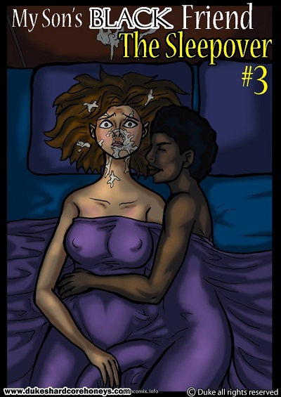 Hot Interracial Porn Captions - My son's black friend 3- Sleepover - Porn Cartoon Comics