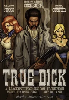 True Dick- Bnw, BlacknWhite1