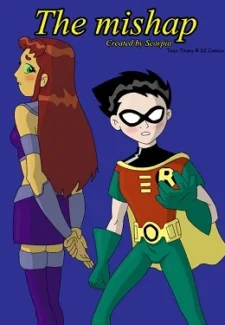 The Teen Titans- The Mishap