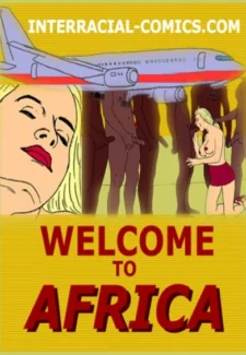 Welcome to Africa- Interracial Welcome to Africa- Interracial1