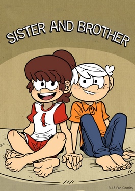 Sister and Brother (The Loud House) ~ ~ series