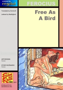Free As A Bird- Ferocius