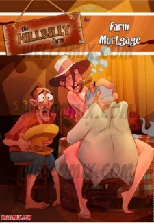 Hillbilly Gang 13- Farm Mortgage
