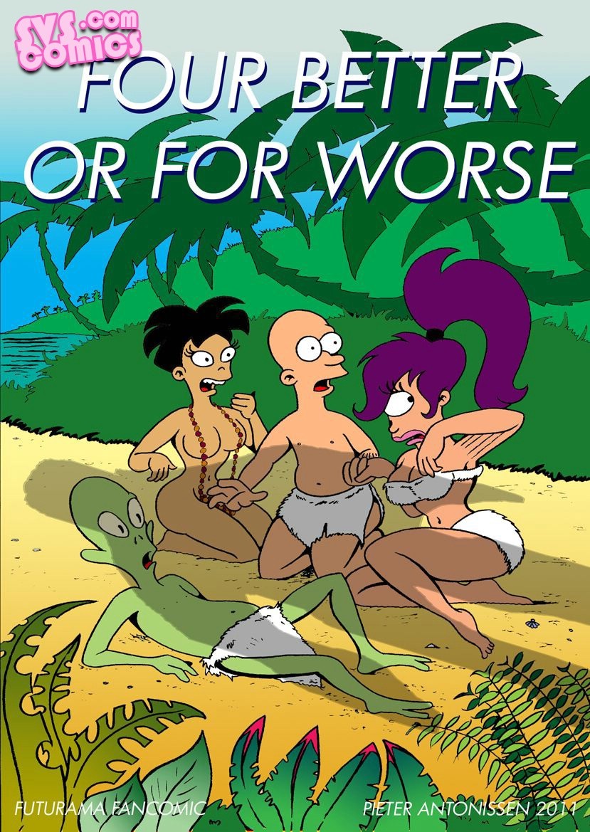 Futurama Sex Toons - Futurama- Four Better or For Worse - Porn Cartoon Comics