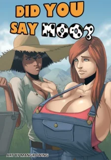Mangrowing - Did You Say Moo