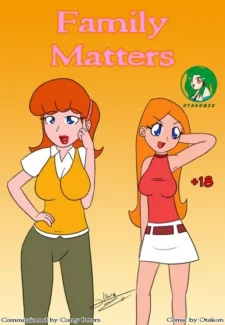 Phineas And Ferb- Family Matters