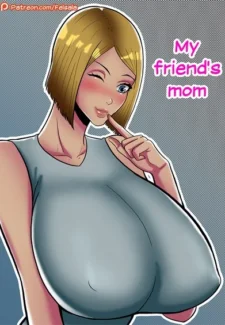My friend's mom- Felsala