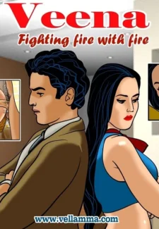 Veena Episode 7- Fighting Fire with Fire