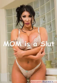 Mom is a Slut
