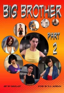 Big Brother Part 2- Sandlust Sandlust- Big Brother Part 2- info