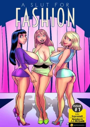 A Slut For Fashion – Bot ~ series