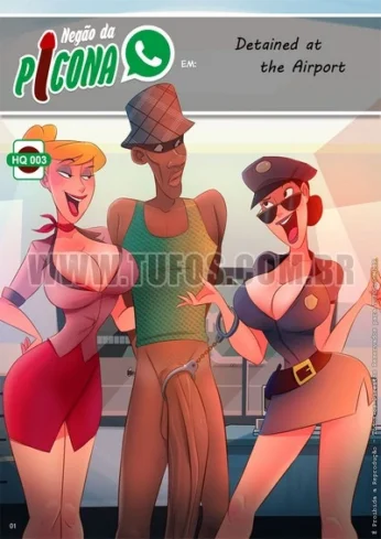 Negao Da Picona 3 – Detained at The Airport- Tufos