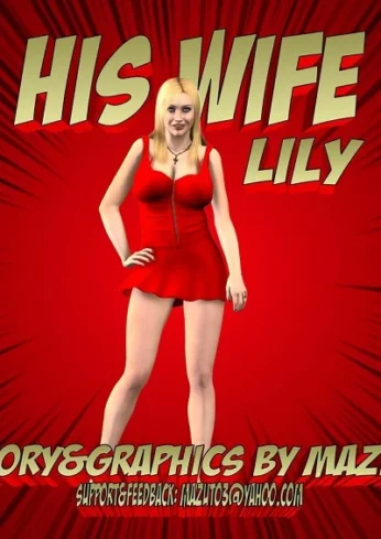 His Wife Lily- Mazut