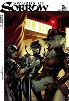 Swords of Sorrow #3- Dynamite- info