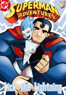 sexfire- Lick The Lightning [Superman]- info