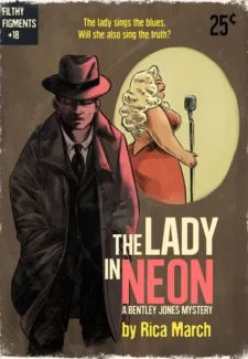 Lady in Neon - A Bentley Jones Mystery