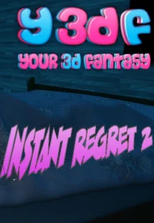 Instant Regret 2 -y3df