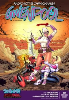 [Tracy Scops] - Gwenpool- Radioactive Chimichanga - info