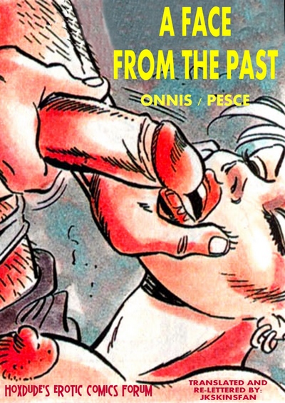 A Face from the Past – Onnis/Pesce (Erotic Comix)
