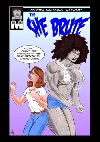 She Brute 3 to 5 – Manic