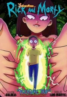 Rick and Morty- Pleasure Trip