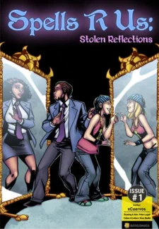 Spells R Us-Stolen Reflections- Issue #1 ~ series