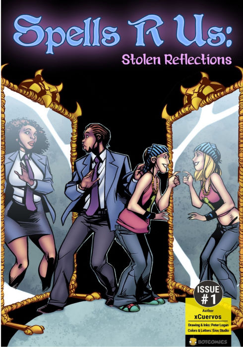 Spells R Us: Stolen Reflections- Issue #1 ~ series