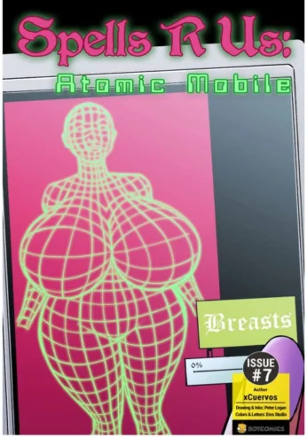 Spells R Us – Atomic Mobile Issue # 7 ~ series