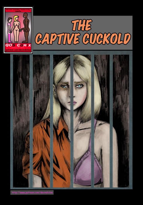 The Captive Cuckold – Devin Dickie