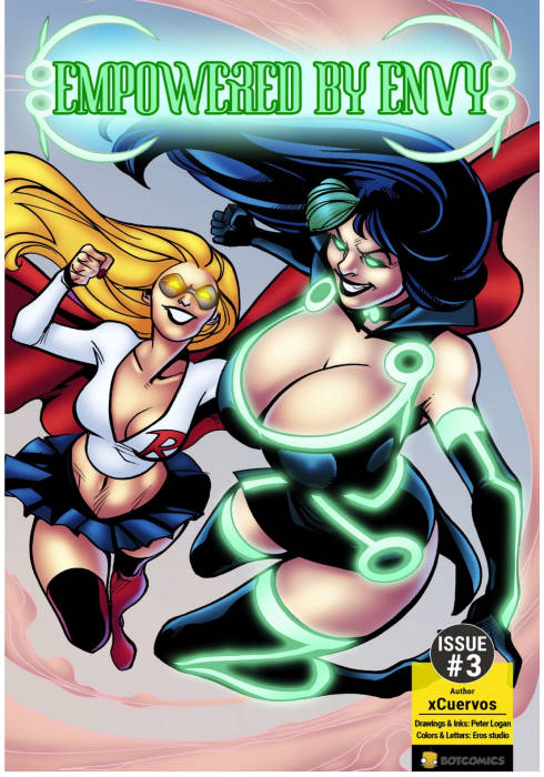 Empowered by Envy Issue 3- Bot ~ series