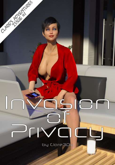 Invasion Of Privacy- Clare3DX