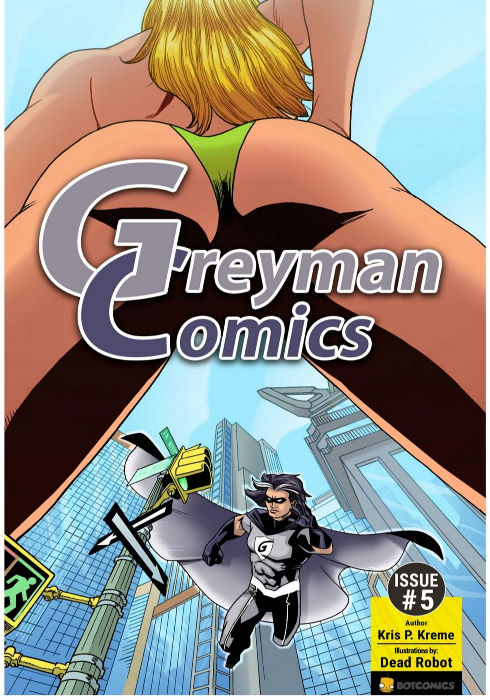 Greyman Comics 5- Bot ~ series