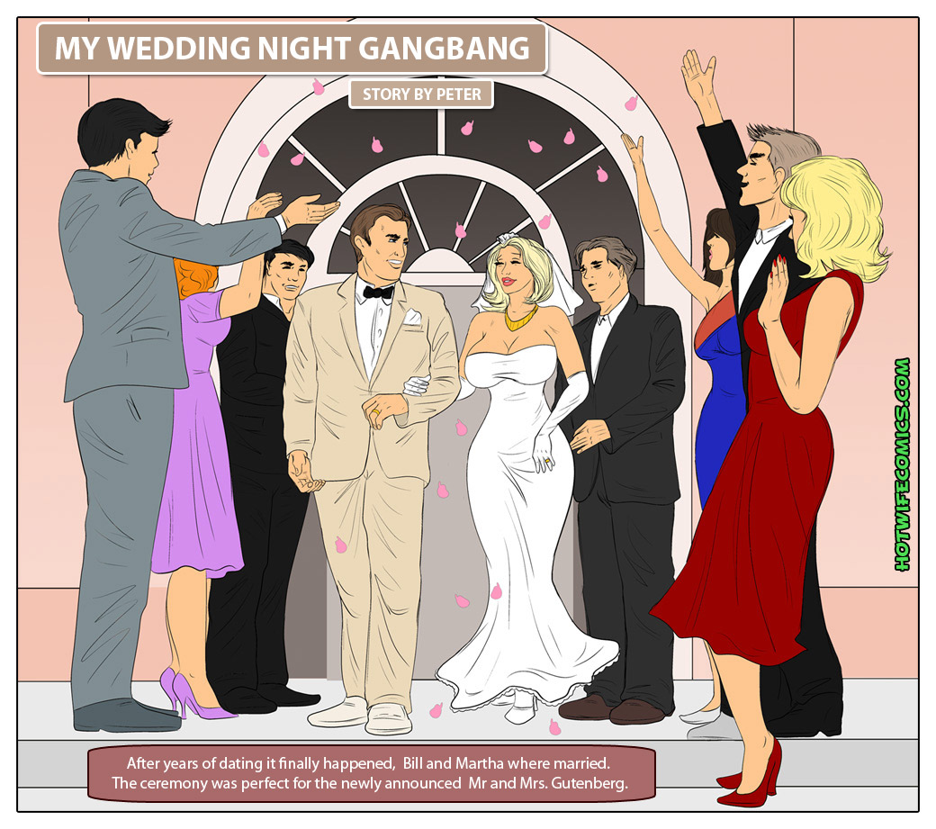 My Wedding Night Gangbang- Hotwifecomics