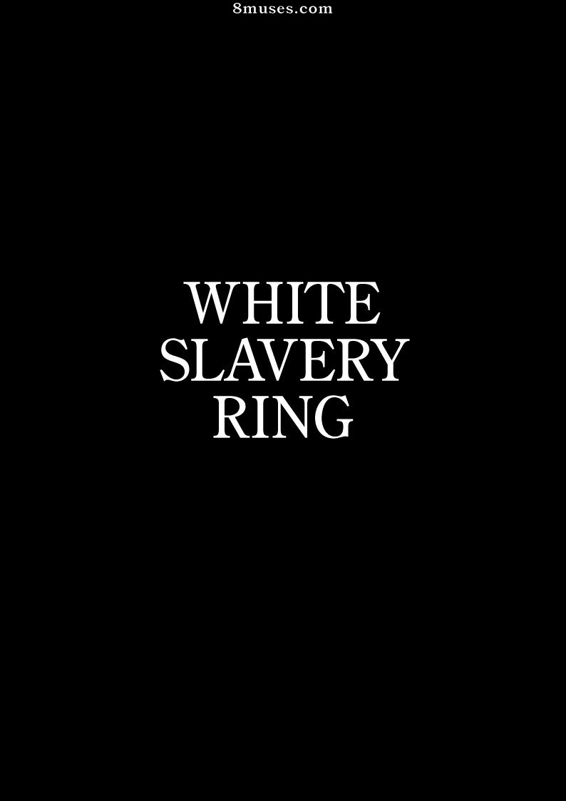 White Slave Pussy - White Slavery Ring- Dofantasy - Porn Cartoon Comics