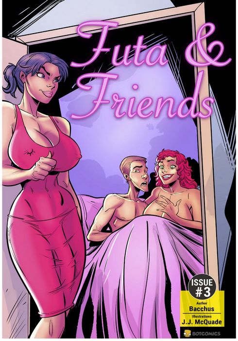 Futa and Friends Issue 3- Bot X