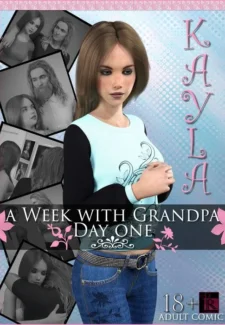Day One- Kayla in A Week with Grandpa