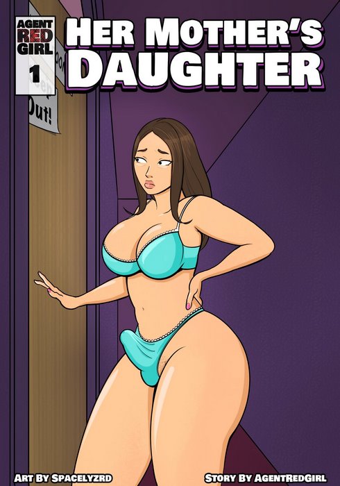 Her Mother’s Daughter- AgentRedGirl