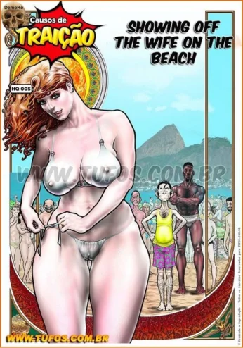 Stories of Betrayal 5- Showing off the Wife on the Beach