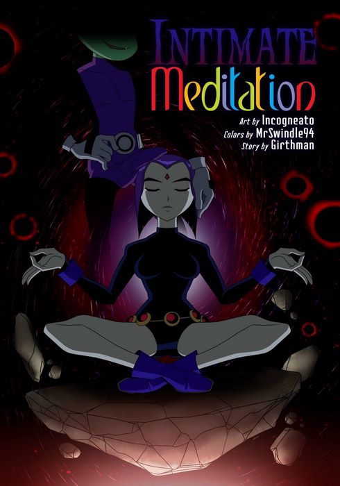 Intimate Meditation- Incogneato (Teen Titans)