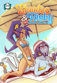 Shantae & Risky - Half Dressed Heroines (Ilike Cover)