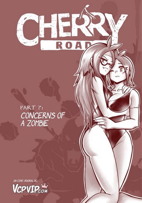 Cherry Road 7- Concerns of A Zombie