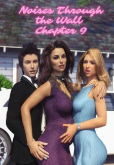 Noises Through the Wall Chapter 9- Lexx228 (Ilike Cover)
