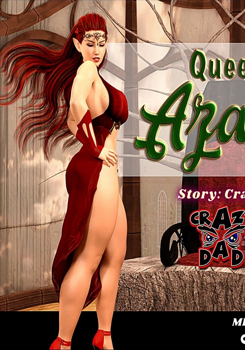 Queen Azalea- CrazyDad3D