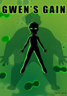 Gwen’s Gain- Fyssiono (Ben 10) (Ilike Cover)